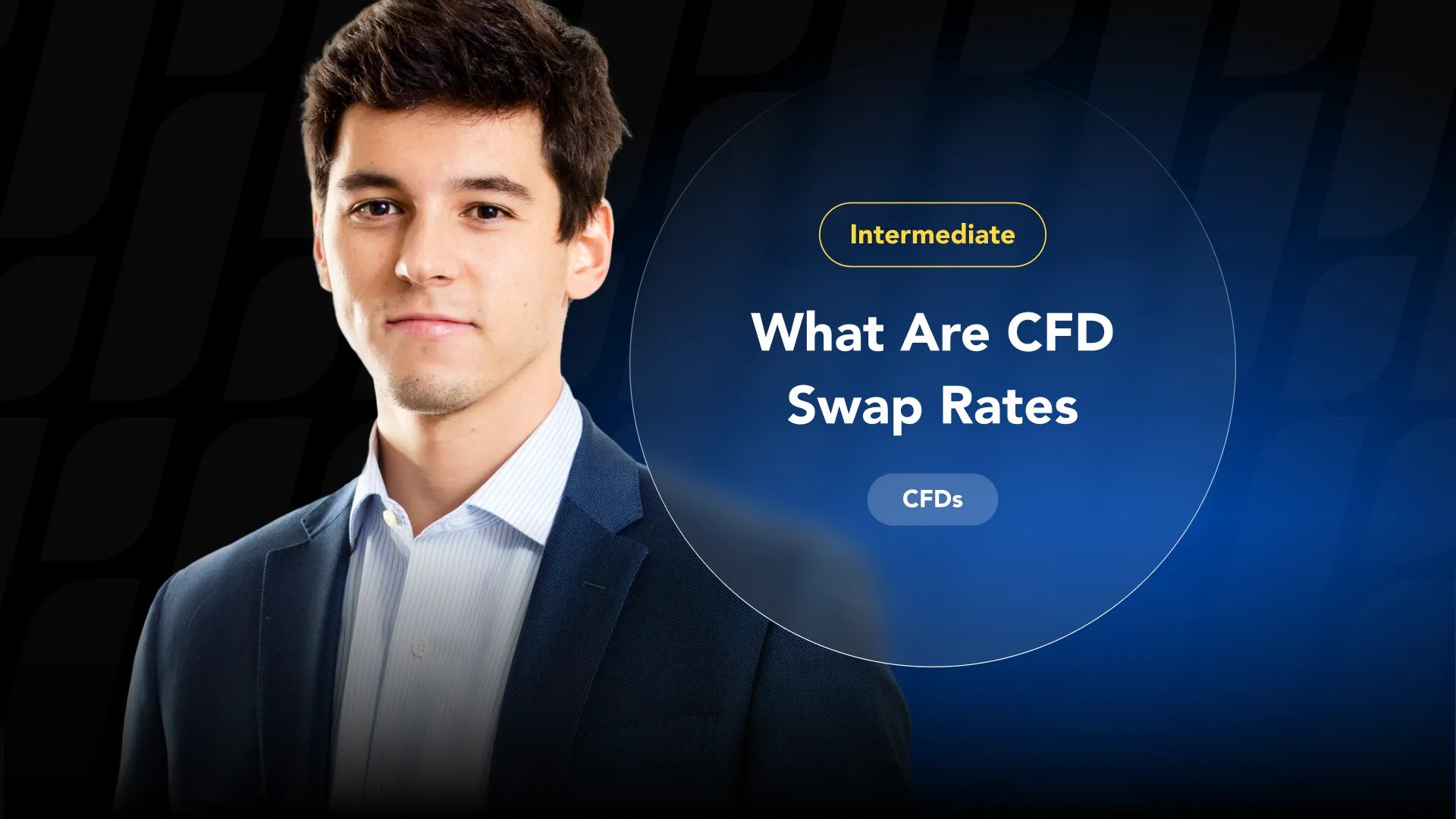 CFD swap rates explained: rollover and overnight financing costs for holding positions.
